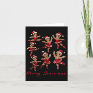 Merry Dancemas Gingerbread Dancer Ballett Weihnach Karte