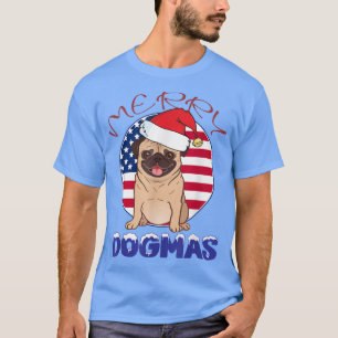 Merry Dogmas Weihnachts-Mops Design T-Shirt