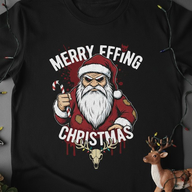 Merry Effing Christmas, Angry Santa Horror T-Shirt (Von Creator hochgeladen)