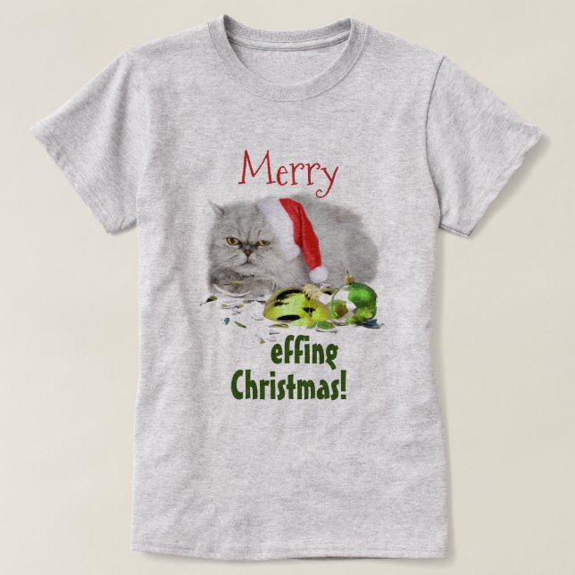 Merry Effing Christmas Cat T-Shirt (Design vorne)