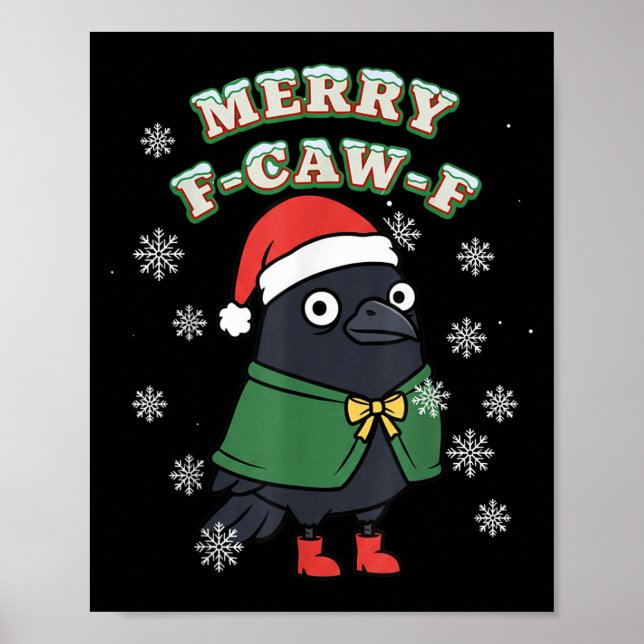 Merry F-caw-f Black Crow Fcawf Christmas Holiday F Poster (Vorne)