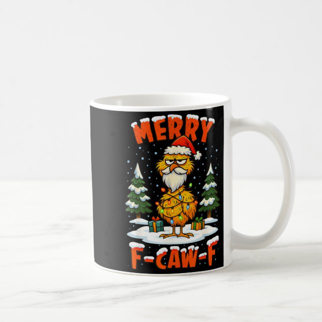 Merry F-caw-f Chicken Christmas Funny Rooster Men  Kaffeetasse (Rechts)