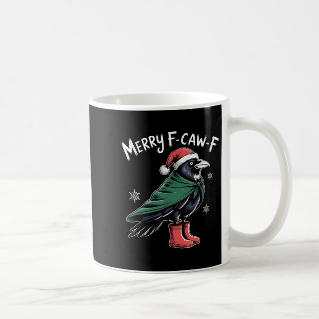 Merry F-caw-f Crow, Black Bird Christmas, Christma Kaffeetasse (Rechts)