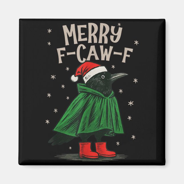 Merry F-caw-f Funny Christmas Black Crow Merry Xma Magnet (Vorne)
