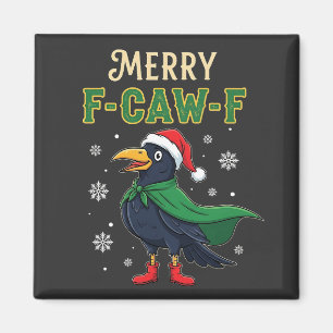 Merry F-Caw-F Funny Christmas Raven Crow Santa Magnet