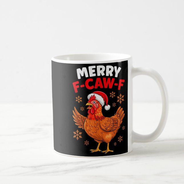 Merry F-caw-f Funny Christmas Santa Chicken  Kaffeetasse (Rechts)