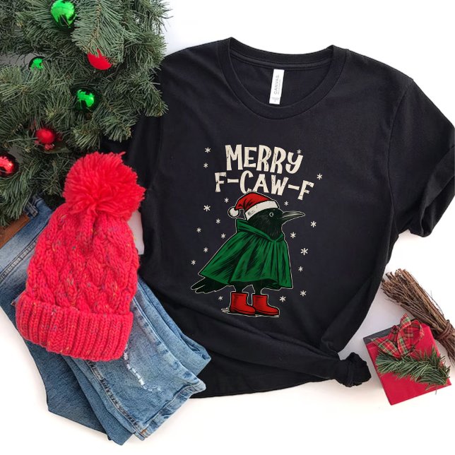 Merry F-Caw-F T-Shirt (Von Creator hochgeladen)