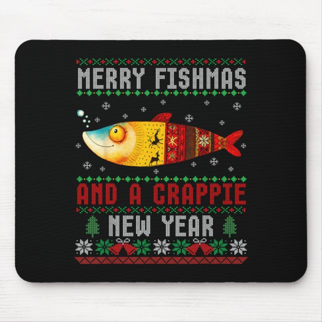 Merry Fishmas And A Crape New Year Ugly Fisherman  Mousepad (Vorne)