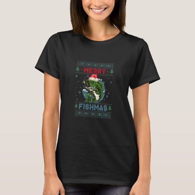 Merry Fishmas Fishing Ugly Christmas Large Mouth B T-Shirt (Vorderseite)