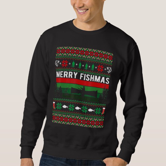 Merry Fishmas Ugly Christmas Style Xmas Fishing Sweatshirt (Vorderseite)