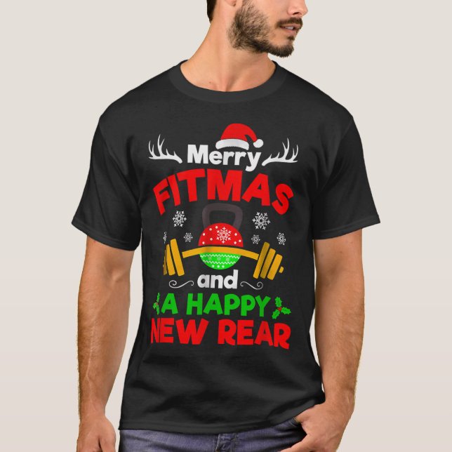 Merry Fitmas And A Happy New Year  T-Shirt (Vorderseite)