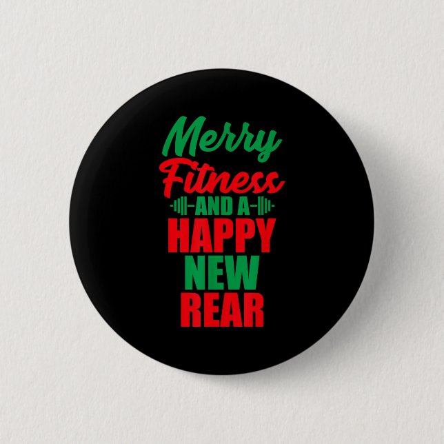 Merry Fitness And A Happy New Rear Funny Christmas Button (Vorderseite)