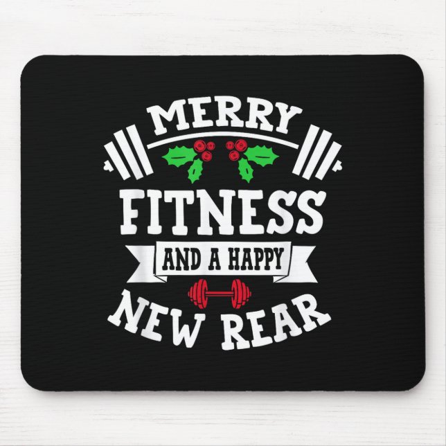 Merry Fitness And A Happy New Rear Funny Holidays  Mousepad (Vorne)