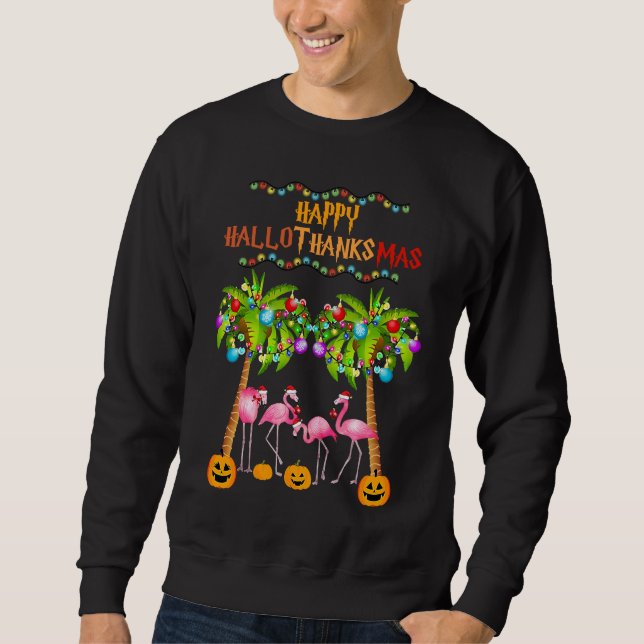 Merry Flamingo Halloween Christmas Happy Hallothan Sweatshirt (Vorderseite)