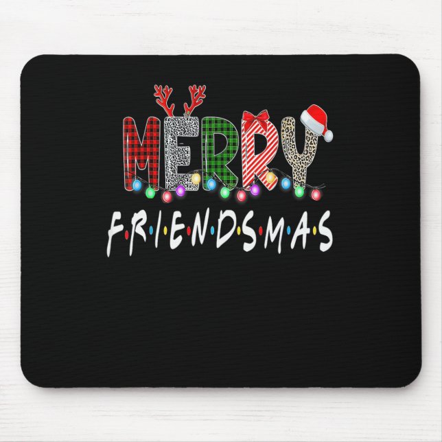 Merry Friendsmas Christmas Friends Matching Sweate Mousepad (Vorne)