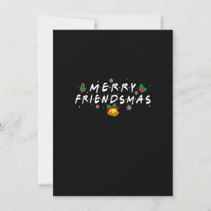 Merry Friendsmas Friends Weihnachts Weihnachten We Einladung