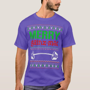 Merry Gainzmas Gym Lifting Gewicht Lifter Ugly Chr T-Shirt
