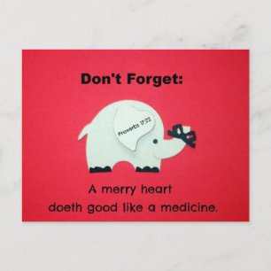 Merry Heart Doeth Good Like a Medicine Feiertagspostkarte