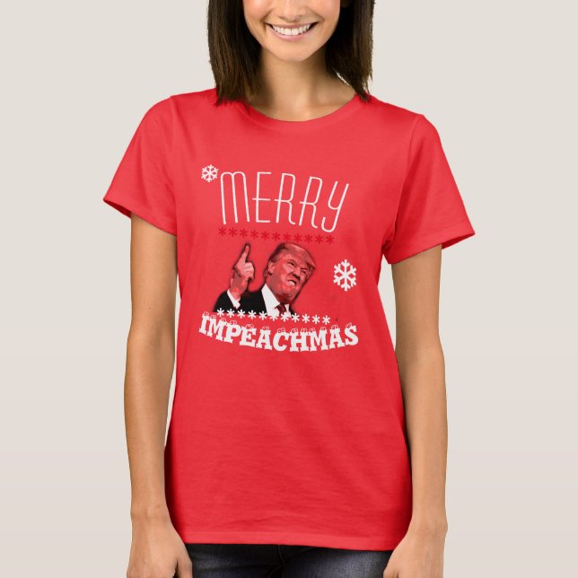 Merry Impeachmas Loser Trump Shirt 3 (Vorderseite)