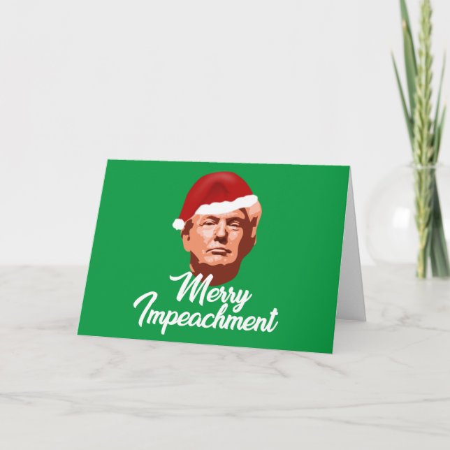 MERRY IMPEACHMENT TRUMP JOKE CHRISTMAS CARD KARTE (Vorderseite)