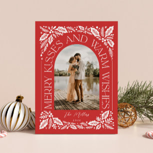 Merry Kisses and Warm Wishs Berry Foto Arch Red Feiertagskarte