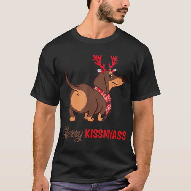 Merry Kissmyass Funny Christmas Rentier Dackel T-Shirt (Vorderseite)