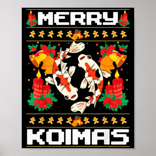 Merry Koima's Koi Fish Ugly Christmas Xmas Party  Poster (Vorne)