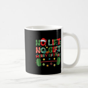 Merry Liftmas kein Lift Kein Weihnachten Geschenke Kaffeetasse