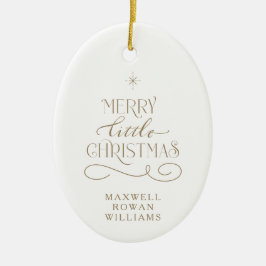 Merry Little Christmas Holiday New Baby Ornament