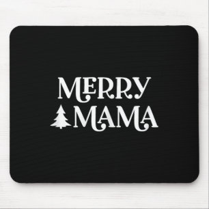 Merry Mama Frohe Weihnachts-Mama Mommy Mother Moth Mousepad