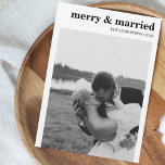 Merry & Married Modern Minimalist Photo Christmas Feiertagskarte<br><div class="desc">Cherishing Love & Celebrating Firsts: 'Merry & Married' Christmas Card Celebrate the joy of being 'Merry & Married' with our specially crafted Christmas card, designed for couples marking their first Christmas together as a married pair. The card showcases a modern, minimalist design in black and white, featuring a cherished photo...</div>