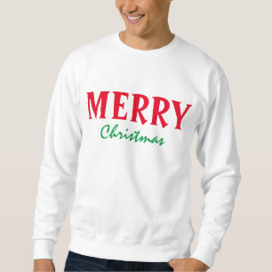 MERRY MERRY CHRISTMAS RED GREEN TYPOGRAPHY SWEATSHIRT