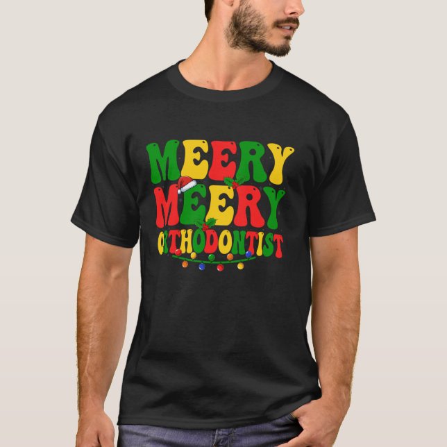 Merry Orthodontist Dental Dentist Xmas Lights Chri T-Shirt (Vorderseite)