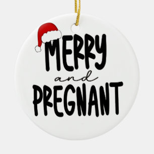 Merry & Pregnant Schwangerschaft Ankündigung Weihn Keramik Ornament