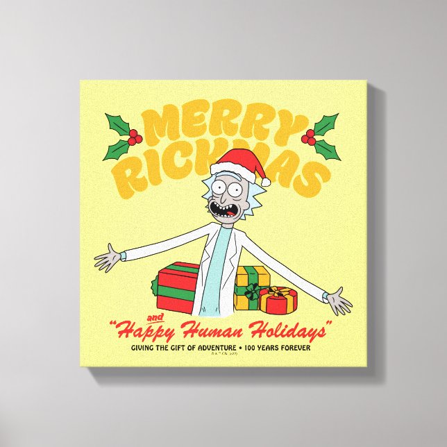 Merry Rickmas and Happy Human Holidays Leinwanddruck (Vorderseite)