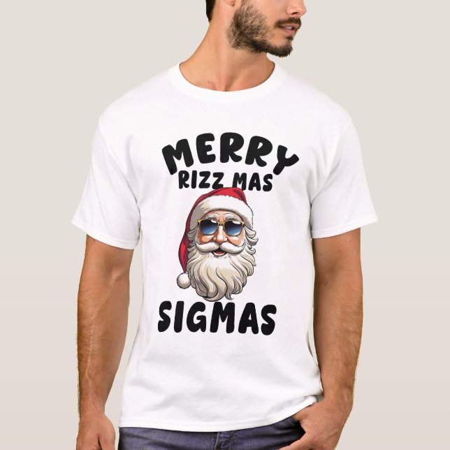 Merry Rizz Mas Sigmas ,Frohe Weihnachten T-Shi T-S T-Shirt (Vorderseite)