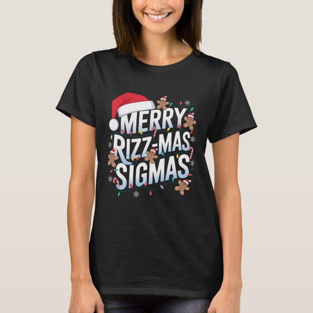 Merry Rizz Mas Sigmas Funny Alpha Christmas Santa T-Shirt (Vorderseite)