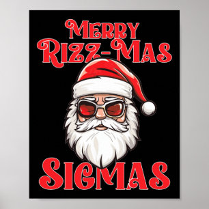 Merry Rizz Mas Sigmas Funny Gen- Alpha X-mas Santa Poster