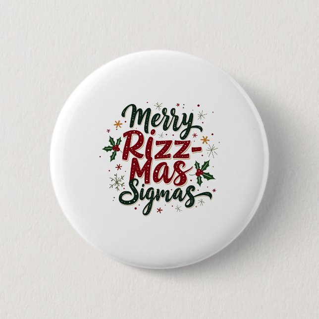 Merry Rizz Mas Sigmas Funny Gen Alpha Xmas Santa C Button (Vorderseite)