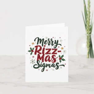 Merry Rizz Mas Sigmas Funny Gen Alpha Xmas Santa C Karte
