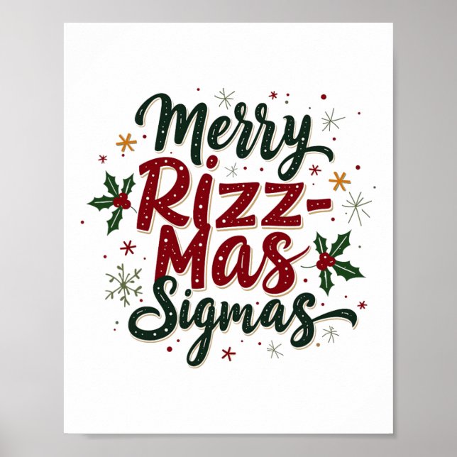 Merry Rizz Mas Sigmas Funny Gen Alpha Xmas Santa C Poster (Vorne)