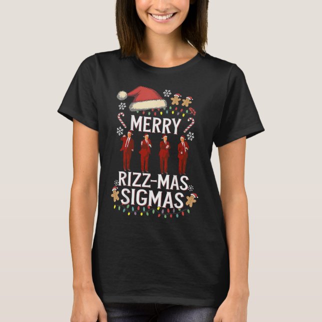 Merry Rizz Mas Sigmas Gen Alpha Trump Christmas Pj T-Shirt (Vorderseite)