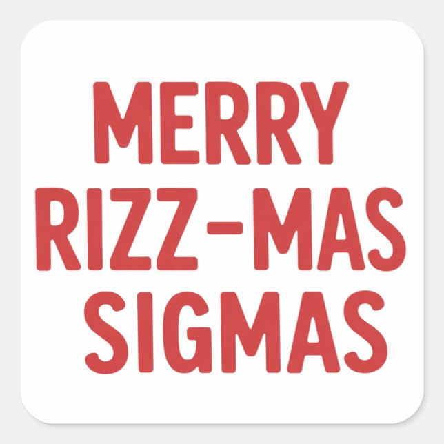 Merry Rizz-Mas Sigmas Snarky Christmas Funny  Quadratischer Aufkleber (Vorderseite)