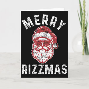 Merry Rizzmas Funny Santa Rizz Die Jahreszeit Rizz Karte
