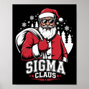 Merry Rizzmas Sigma Claus Funny Santa Claus 1 Poster