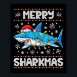 Merry Sharkmas Shark Santa Ugly Christmas Lights B Poster<br><div class="desc">Merry Sharkmas Shark Santa Ugly WeihnachtsLICHT Boys Xmas</div>