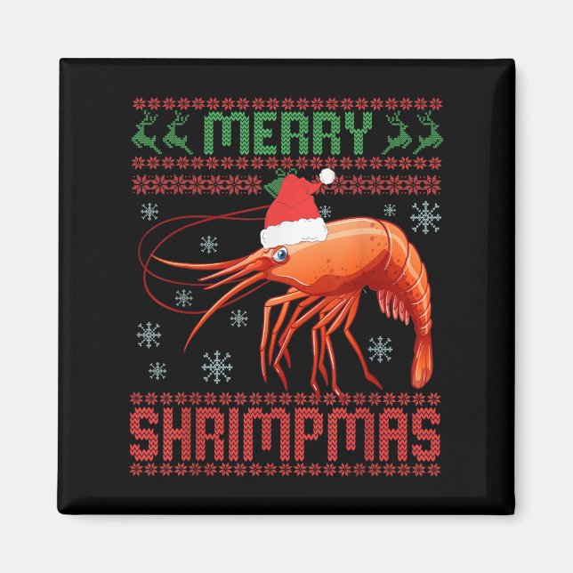 Merry Shrimpmas Funny Shrimp Ugly Christmas Sweate Magnet (Vorne)