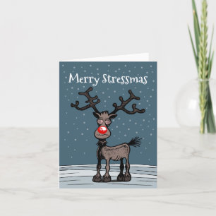 Merry Stressmas mit Rudolph Christmas Card Feiertagskarte