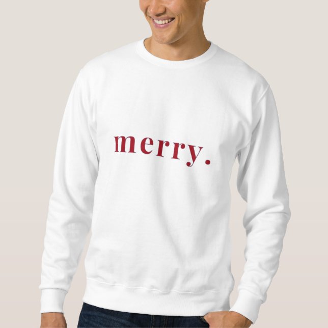 Merry Sweatshirt (Vorderseite)