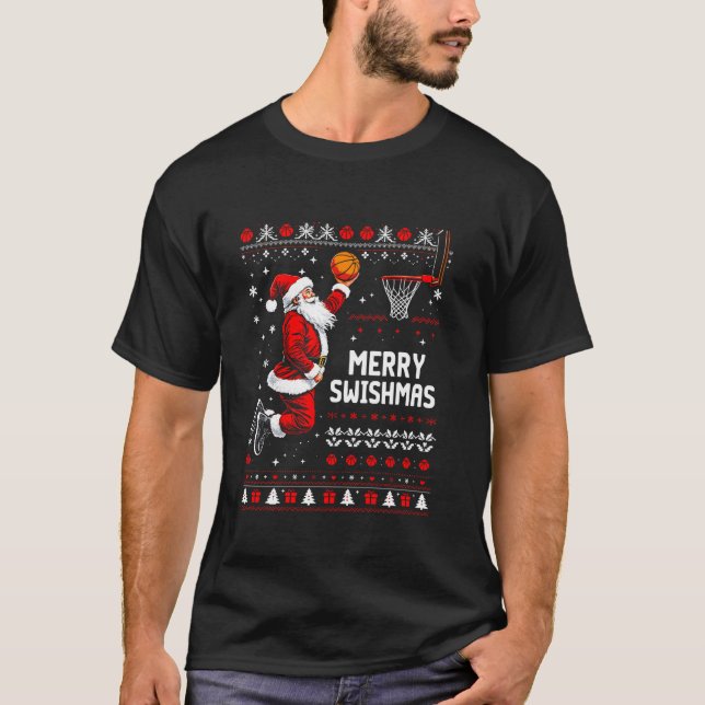 Merry Swishmas Basketball Ugly Sweater Santa T-Shi T-Shirt (Vorderseite)